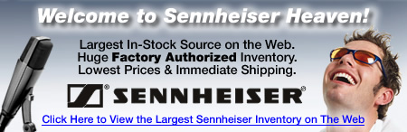 Markertek is Sennheiser Heaven