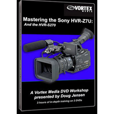 Complete Guide to the Sony HVR-Z7U / HVR-Z5UInstructional DVD