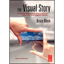 The Visual Story by Bruce Block