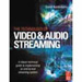 Video and Audio Streaming Handbook