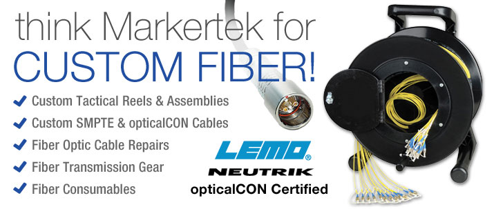 think Markertek for Custom Fiber