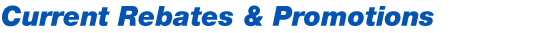 Manufacturer's Rebates & Promotions