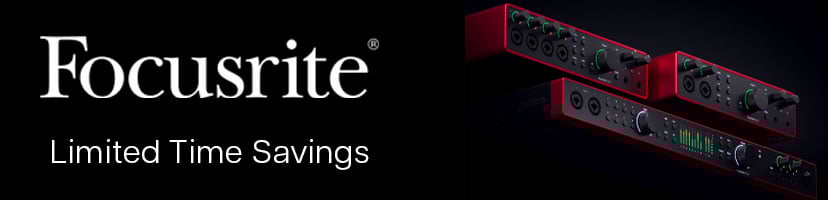 FOCUSRITE JULY SAVINGS PART 2