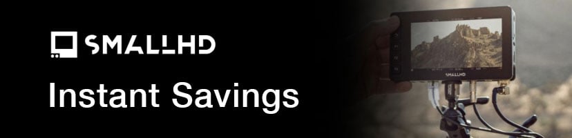 SMALLHD NAB INSTANT SAVINGS PROMO