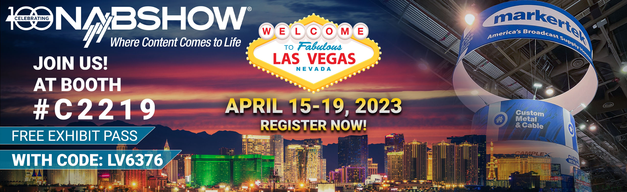 get a free nab 2023 pass from markertek and see us at booth C2219