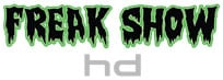 Freakshow HD