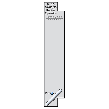 Ensemble Designs 9440 Avenue 10 Power 3G/HD/SD Router Expansion Module