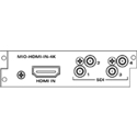 Evertz MIO-HDMI-IN-4K-SA Dual-Slot 4K SDI or HDMI Input Module for Fanless SCORPION Chassis