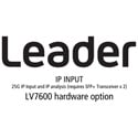 Photo of Leader LV5600-SER06 IP INPUT - 25G IP Input and IP analysis (requires SFPplus Transceiver x 2) for LV5600 - (hardware)