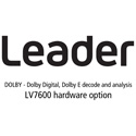 Leader LV7600-SER04 DOLBY - Dolby Digital - Dolby E Decode and Analysis for LV7600 (hardware option)